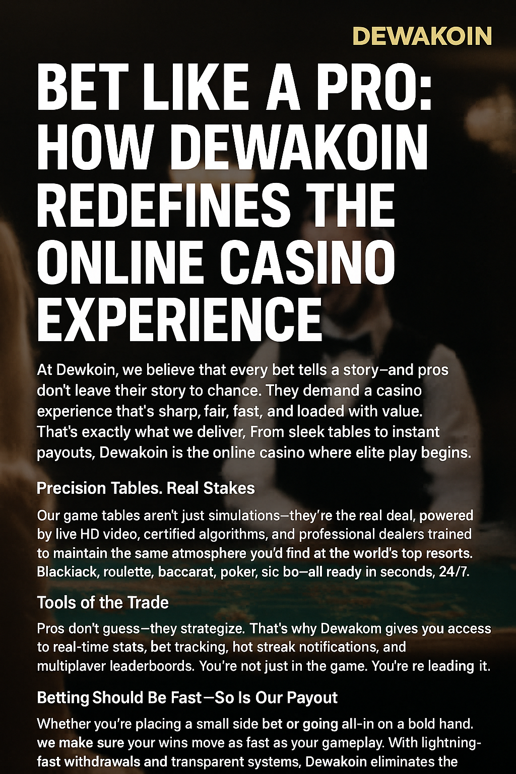 Bet Like a Pro: How Dewakoin Redefines the Online Casino Experience